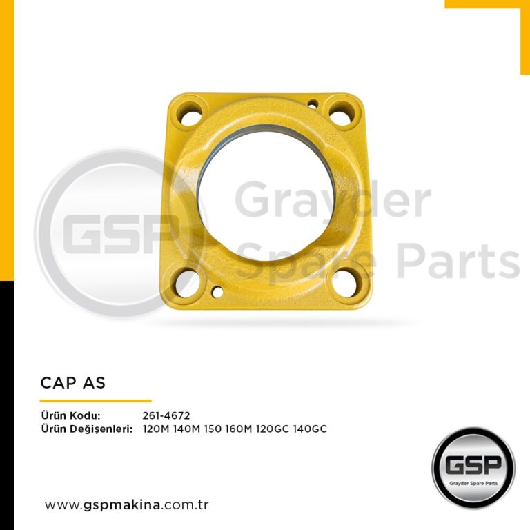 Cap As 261-4672 CAT 120GC, 120M, 140GC, 140M, 150 ve 160M greyder yedek parça