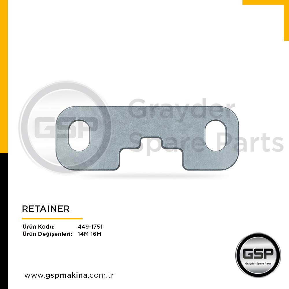 Retainer 449-1751 CAT 14M ve 16M greyder yedek parça